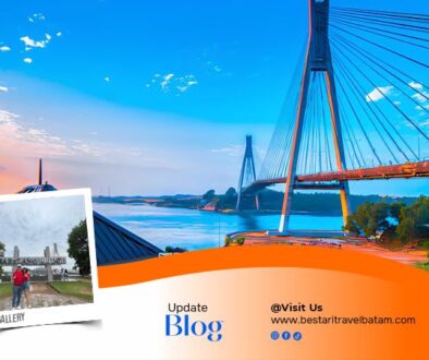 7-Must-Visit-Tourist-Destinations-in-Batam-for-an-Unforgettable-Holiday